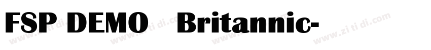 FSP DEMO   Britannic字体转换